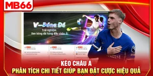 Kèo Châu Á – Phân Tích Chi Tiết Giúp Bạn Đặt Cược Hiệu Quả