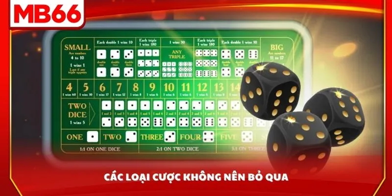 Các loại cược không nên bỏ qua